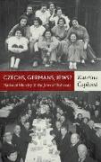 Czechs, Germans, Jews? National Identity and the Jews of Bohemia