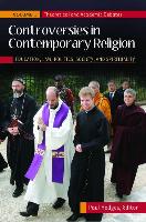 Controversies in Contemporary Religion