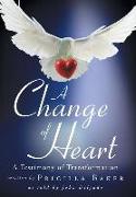 A Change of Heart