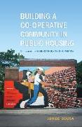 Building a Co-operative Community in Public Housing