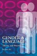 Gender and Language Theory and Practice