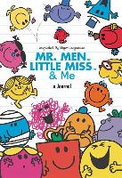 Mr. Men, Little Miss, and Me: A Journal