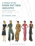 A History of the Paper Pattern Industry: The Home Dressmaking Fashion Revolution