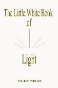 The Little White Book of Light (Second Edition)