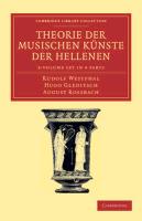 Theorie der musischen Kunste der Hellenen 3 Volume Set in 4 parts