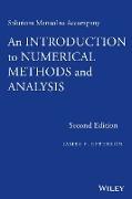 Solutions Manual to Accompany an Introduction to Numerical Methods and Analysis, Second Edition