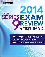 Wiley Series 9 Exam Review 2014 + Test Bank