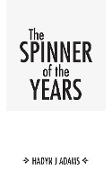 The Spinner of the Years