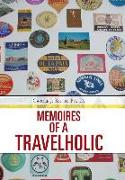 Memoires of a Travelholic