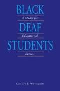 Black Deaf Students: A Model for Educational Success