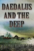 Daedalus and the Deep