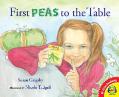 First Peas to the Table