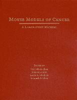 MOUSE MODELS OF CANCER