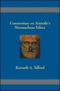 Commentary on Aristotle's Nicomachean Ethics