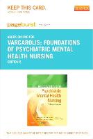 Foundations of Psychiatric Mental Health Nursing - Pageburst E-Book on Kno (Retail Access Card): A Clinical Approach