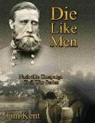 Die Like Men