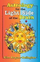 Astrology for the Light Side of the Brain