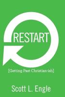 Restart: Getting Past Christian-Ish