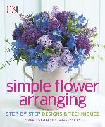 Simple Flower Arranging