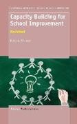 Capacity Building for School Improvement: Revisited