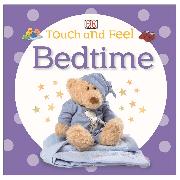 Touch and Feel: Bedtime