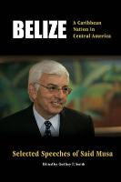 Belize, a Caribbean Nation in Central America