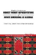 Bombay Lectures on Highest Weight Representations of Infinite Dimensional Lie Algebras (2nd Edition)