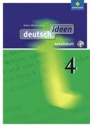 deutsch ideen 4. Arbeitsheft 4 mit CD-ROM. Baden-Württemberg