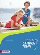 Camden Town - Allgemeine Ausgabe 2012 für Gymnasien