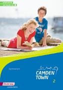 Camden Town - Allgemeine Ausgabe 2012 für Gymnasien