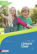 Camden Town - Allgemeine Ausgabe 2012 für Gymnasien