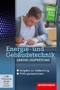 Energie- und Gebäudetechnik / Energie- und Gebäudetechnik Abschlussprüfung
