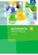 Mathematik Neue Wege SI 5. Arbeitsheft. Nordrhein-Westfalen
