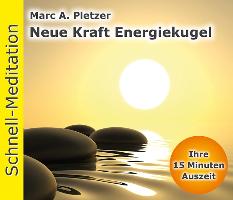 Schnell-Meditation: Neue Kraft Energiekugel
