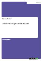 Nanotechnologie in der Medizin