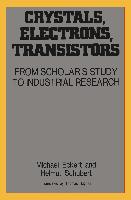 Crystals, Electrons, Transistors