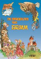 De sprookjes van de Gebroeders Grimm / druk 2