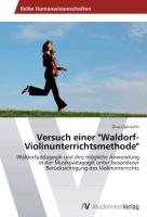 Versuch einer "Waldorf-Violinunterrichtsmethode"