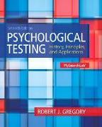 Mysearchlab with Pearson Etext -- Standalone Access Card -- For Psychological Testing: History, Principles and Applications