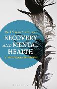 Recovery and Mental Health