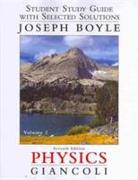 Student Study Guide and Selected Solutions Manual for Physics