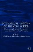 International Migration and the Social Sciences