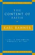 The Content of Faith: The Best of Karl Rahner's Theological Writings