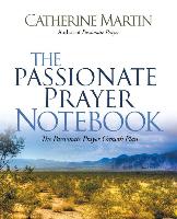 The Passionate Prayer Notebook