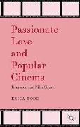 Passionate Love and Popular Cinema
