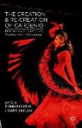 The Creation and Re-Creation of Cardenio