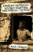 African American Women Writers' Historical Fiction