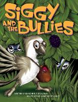 Siggy and the Bullies