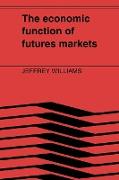 The Economic Function of Futures Markets