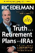 The Truth about Retirement Plans and Iras